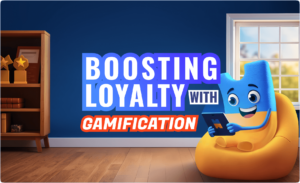 Building Customer Loyalty with Gamification