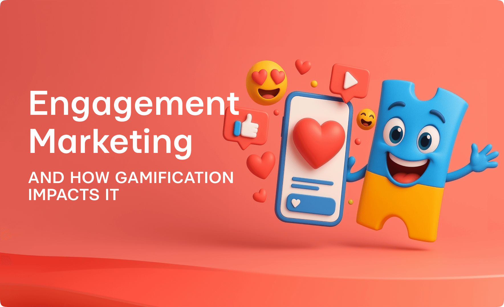 Engagement Marketing and How Gamification Impacts It